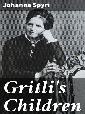 cover image of Gritli's Children